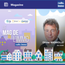 Le mag de l\'Immo du 17 Décembre 2021 - Olivier WIGNIOLLE, Directeur général ICADE