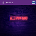 Allo Radio Immo / Marché immobilier/ Prix/ Taux.