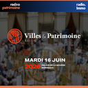 Émission spéciale Villes & Patrimoine 2026