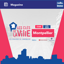 Les clés de la ville - Montpellier