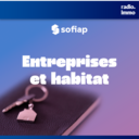 Entreprises et habitat by SOFIAP